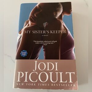 My Sister's Keeper : A Novel by Jodi Picoult (2005, Trade Paperback)